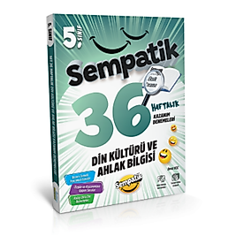 5. SINIF DİN KÜLTÜRÜ VE AHLAK BİLGİSİ SEMPATİK 36 HAFTALIK KAZANIM DENEMELERİ 2025 ÜNLÜLER KARMASI