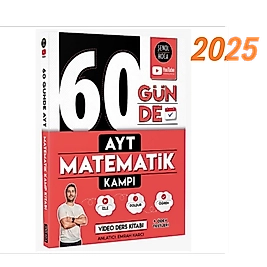 60 Günde AYT Matematik Kampı Şenol Hoca  Video Ders Kitabı 2025