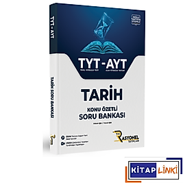 TYT - AYT Tarih Soru Bankası (KONU ÖZETLİ) 2025 Rasyonel Yayınları