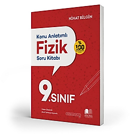Nihat Bilgin 9. Sınıf Fizik Konu Anlatımlı Soru Kitabı 2025