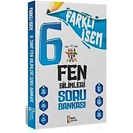 Farklı İSEM 6. Sınıf Fen Bilimleri Soru Bankası